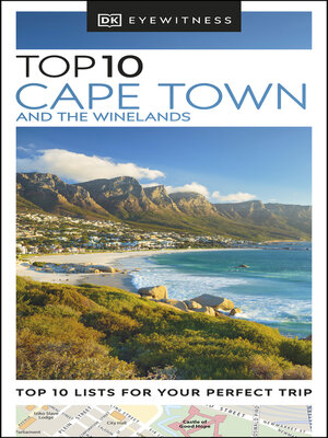 cover image of DK Eyewitness Top 10 Cape Town and the Winelands